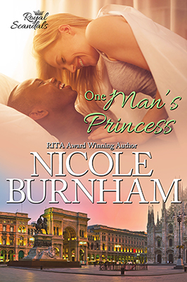 Nicole Burnham: One Man's Princess